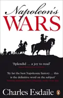 Napoleonovy války - mezinárodní dějiny, 1803-1815 - Napoleon's Wars - An International History, 1803-1815