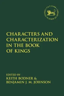 Postavy a charakteristika v knize Královské - Characters and Characterization in the Book of Kings