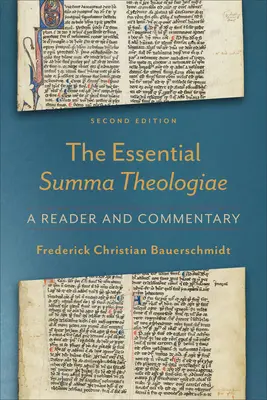 Essential Summa Theologiae: Čítanka a komentář - Essential Summa Theologiae: A Reader and Commentary