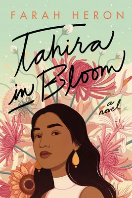 Tahira v rozkvětu - Tahira in Bloom