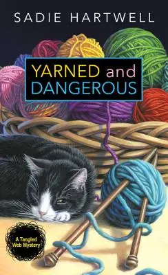 Příze a nebezpečí - Yarned and Dangerous