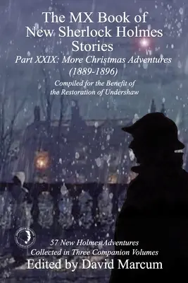 MX Kniha nových příběhů Sherlocka Holmese - díl XXIX: Další vánoční dobrodružství (1889-1896) - The MX Book of New Sherlock Holmes Stories Part XXIX: More Christmas Adventures (1889-1896)