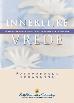 Vnitřní mír (nizozemsky) - Inner Peace (Dutch)