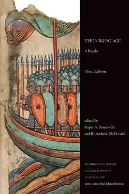 Věk Vikingů: Vikingové: čítanka, třetí vydání - The Viking Age: A Reader, Third Edition
