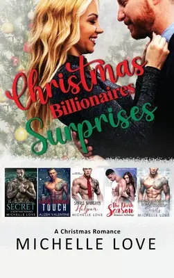 Vánoční miliardářská překvapení: Vánoční romance - Christmas Billionaires Surprises: A Christmas Romance