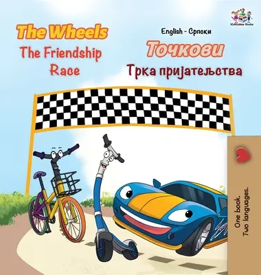 The Wheels The Friendship Race: česky srbská cyrilice - The Wheels The Friendship Race: English Serbian Cyrillic