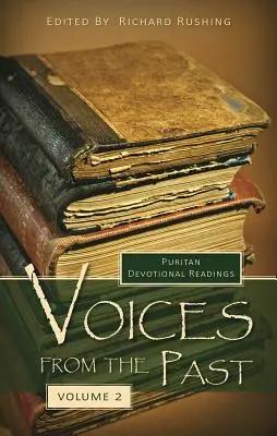 Hlasy z minulosti: Svazek 2 - Voices from the Past: Volume 2