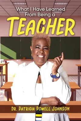 Co jsem se naučil, když jsem byl učitelem - What I Have Learned From Being a Teacher