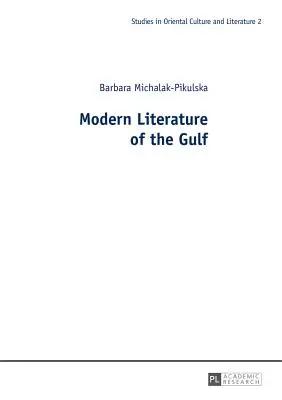 Moderní literatura Perského zálivu - Modern Literature of the Gulf