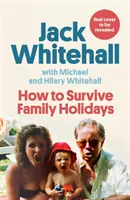 Jak přežít rodinnou dovolenou - How to Survive Family Holidays