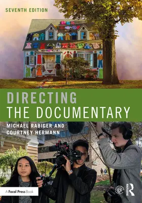 Režie dokumentárního filmu - Directing the Documentary