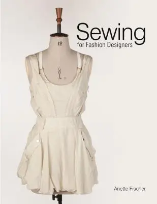 Šití pro módní návrháře - Sewing for Fashion Designers