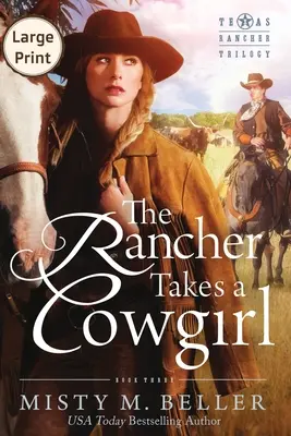Rančer si bere kovbojku - The Rancher Takes a Cowgirl