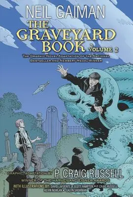 The Graveyard Book Graphic Novel: Hřbitovní knížka: 2. díl - The Graveyard Book Graphic Novel: Volume 2