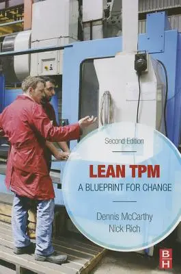Štíhlý TPM: TPM - Plán změny - kniha - Lean TPM: A Blueprint for Change