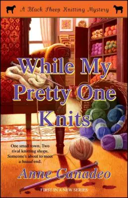 Zatímco moje krasavice plete, 1 - While My Pretty One Knits, 1