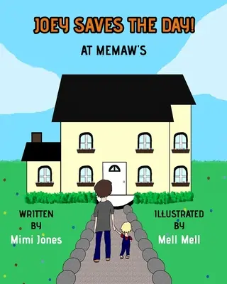 Joey zachraňuje den! U babičky - Joey Saves The Day! At Memaw's