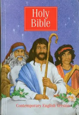První Bible tvého mladého křesťana-CEV-Dětská ilustrovaná bible - Your Young Christian's First Bible-CEV-Children's Illustrated