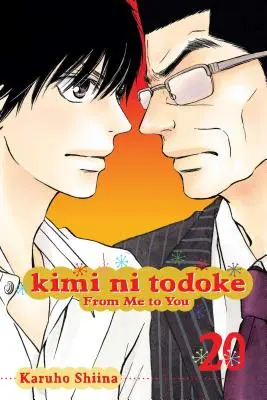 Kimi Ni Todoke: 20. díl, 20 - Kimi Ni Todoke: From Me to You, Vol. 20, 20
