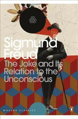 Vtip a jeho vztah k nevědomí - Joke and Its Relation to the Unconscious