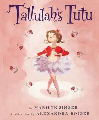 Tallulahiny tuty - Tallulah's Tutu