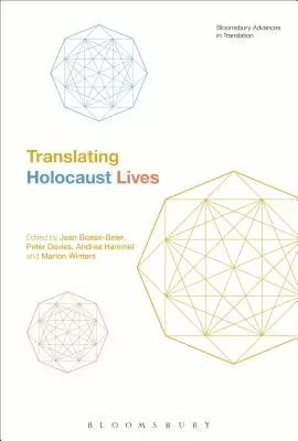 Překlad životů obětí holocaustu - Translating Holocaust Lives