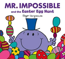 Pan Nemožný a hon na velikonoční vajíčka - formát knihovny příběhů - Mr Impossible and The Easter Egg Hunt - Story Library Format
