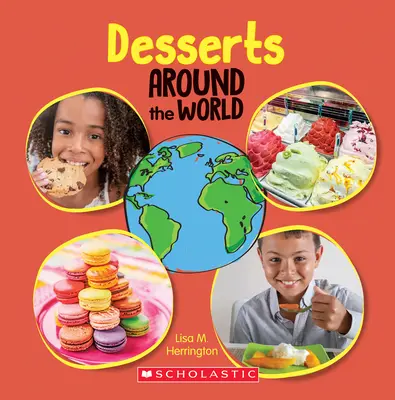Dezerty kolem světa (Kolem světa) - Desserts Around the World (Around the World)
