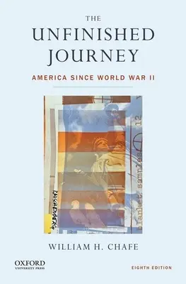 Nedokončená cesta: Amerika po druhé světové válce - The Unfinished Journey: America Since World War II