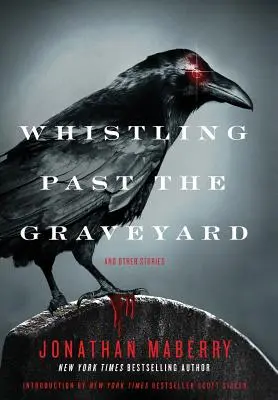 Pískání na hřbitově - Whistling Past the Graveyard