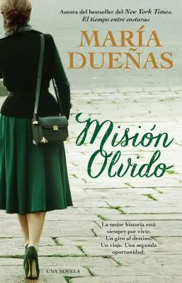 Mision Olvido (Srdce má své důvody, španělské vydání): Una Novela - Mision Olvido (the Heart Has Its Reasons Spanish Edition): Una Novela