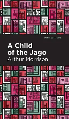 Dítě z Jaga - A Child of the Jago