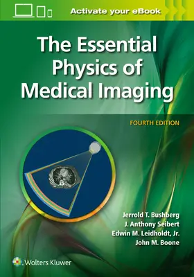 Základní fyzika lékařského zobrazování - The Essential Physics of Medical Imaging