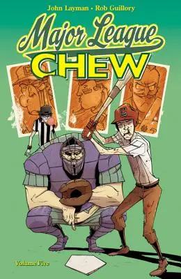 Chew svazek 5: První liga Chew - Chew Volume 5: Major League Chew