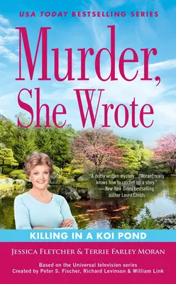Vražda, kterou napsala: Vražda v rybníku Koi - Murder, She Wrote: Killing in a Koi Pond