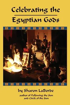 Oslava egyptských bohů - Celebrating the Egyptian Gods