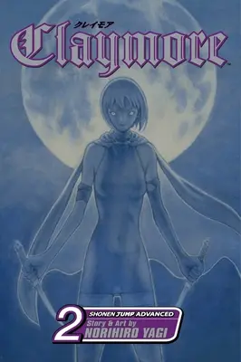 Claymore, díl 2, 2 - Claymore, Vol. 2, 2