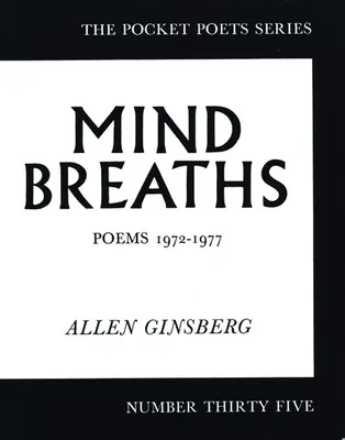 Dechy mysli: Básně 1972-1977 - Mind Breaths: Poems 1972-1977