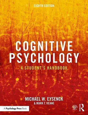 Kognitivní psychologie: Příručka pro studenty - Cognitive Psychology: A Student's Handbook