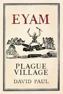 Eyam - morová vesnice - Eyam - Plague Village