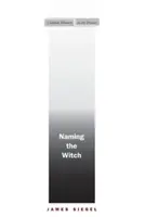 Pojmenování čarodějnice - Naming the Witch