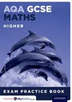 AQA GCSE Maths Higher Exam Practice Book (cvičebnice matematiky pro vyšší ročníky) - AQA GCSE Maths Higher Exam Practice Book