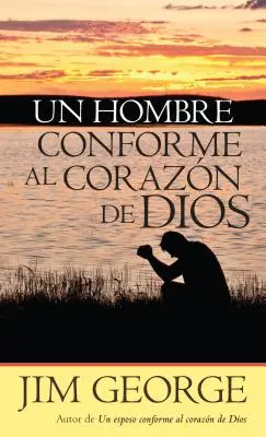 Un Hombre Conforme Al Corazn de Dios (Muž, který je věrný Božímu tělu) - Un Hombre Conforme Al Corazn de Dios