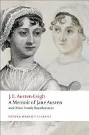 Vzpomínky na Jane Austenovou: A další rodinné vzpomínky - A Memoir of Jane Austen: And Other Family Recollections