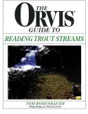 Orvisův průvodce čtením pstruhových potoků - Orvis Guide to Reading Trout Streams