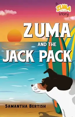 Zuma a Jack Pack - Zuma and The Jack Pack
