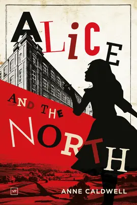 Alice a sever - Alice and the North