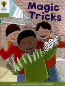 Oxford Reading Tree Biff, Chip a Kipper Příběhy Dekódovat a rozvíjet: Úroveň 7: Kouzelné triky - Oxford Reading Tree Biff, Chip and Kipper Stories Decode and Develop: Level 7: Magic Tricks
