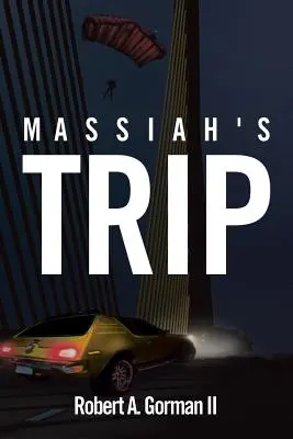 Masiášův výlet - Massiah's Trip