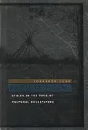 Radikální naděje: Etika tváří v tvář kulturní devastaci - Radical Hope: Ethics in the Face of Cultural Devastation